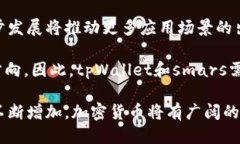 探索tpWallet交易smars的潜力与价值tpWallet, smars, 加
